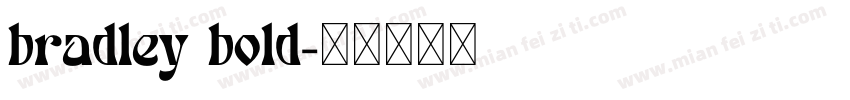 bradley bold字体转换